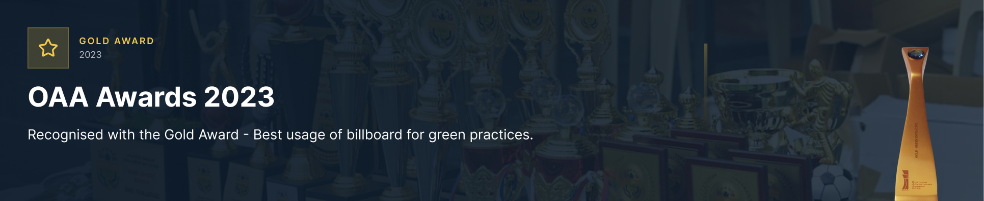 OAA Awards 2023 – Gold Award Best usage of billboard for green practices